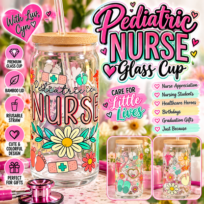 🌼 Pediatric Nurse Glass Cup | Handmade Nurse Gift